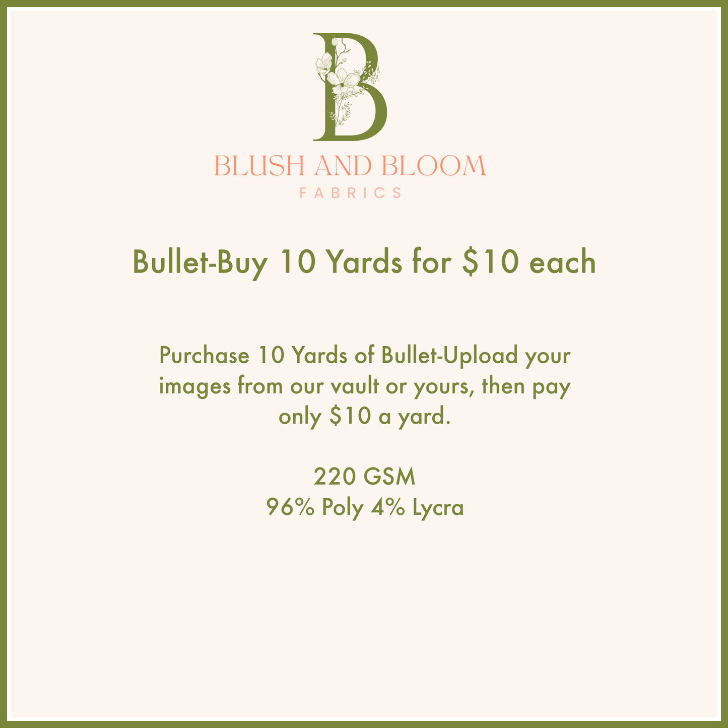 Buy 10 Custom Bullet-$10 a yard