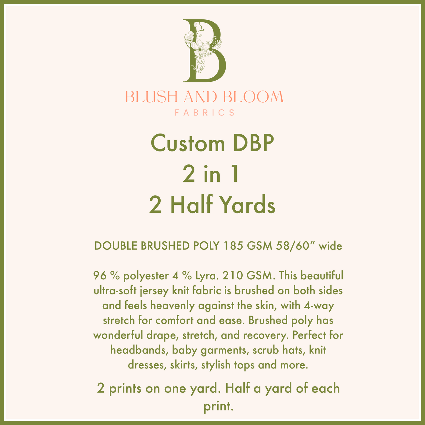 2 in 1 Yard-2 Half Yards-Custom DBP 185 GSM