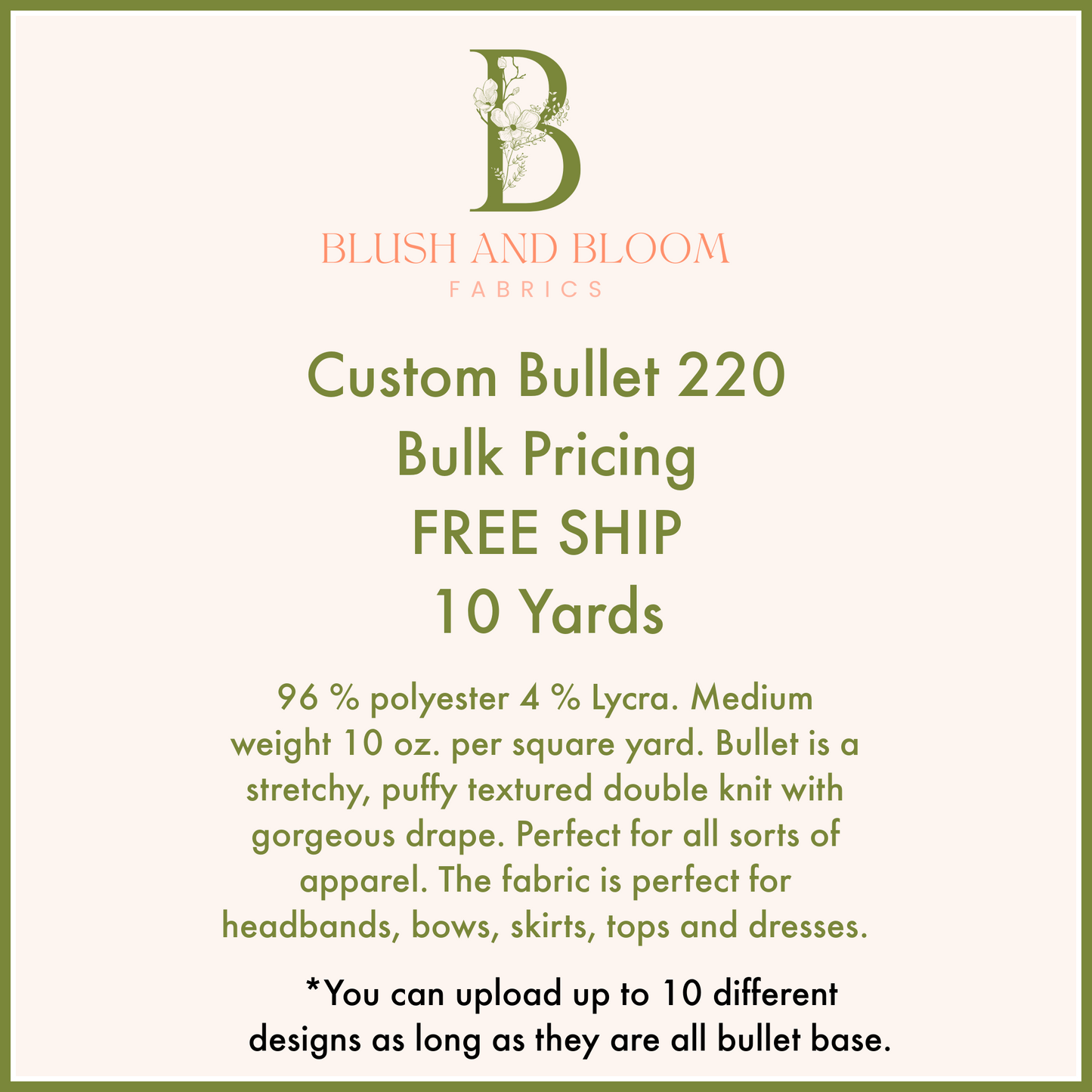 Custom Bullet 220 GSM-Bulk Order-Free Ship 10 Yards